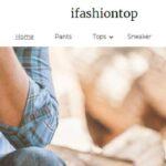 Ifashiontop complaints Ifashiontop fake or real Ifashiontop legit or fraud | De Reviews
